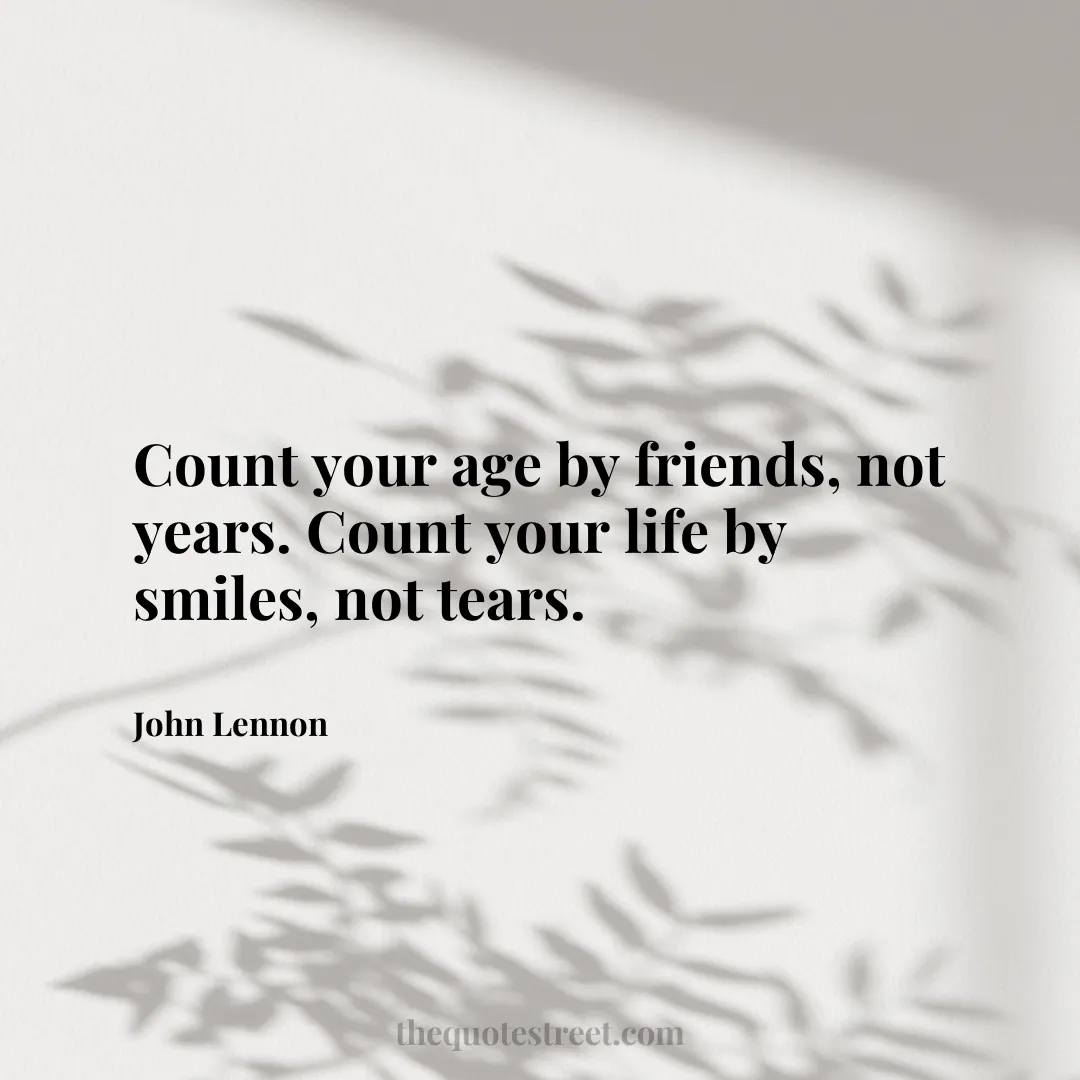 Count your age by friends