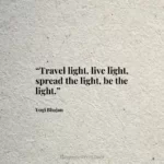 “Travel light