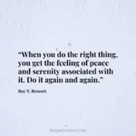 “When you do the right thing