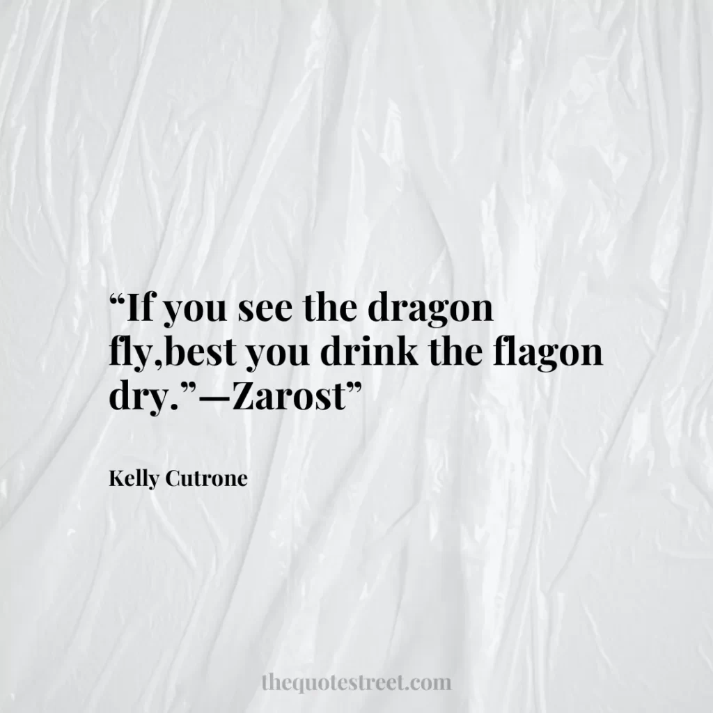“If you see the dragon fly