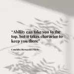 “Ability can take you to the top
