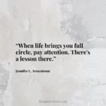 “When life brings you full circle