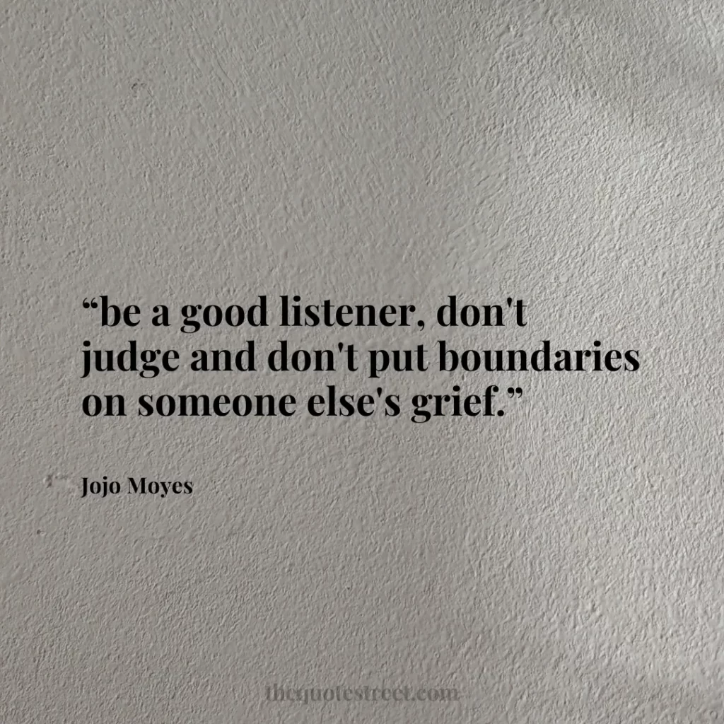 “be a good listener