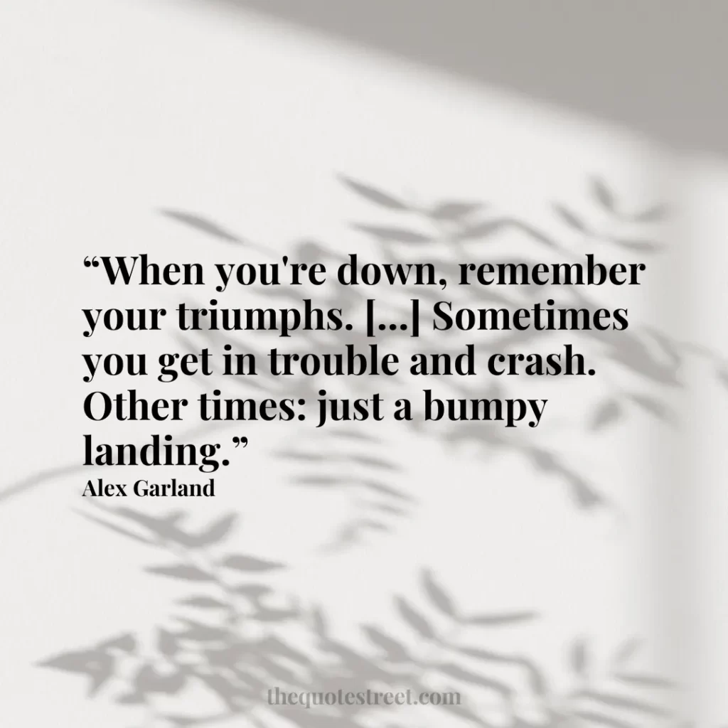 “When you're down