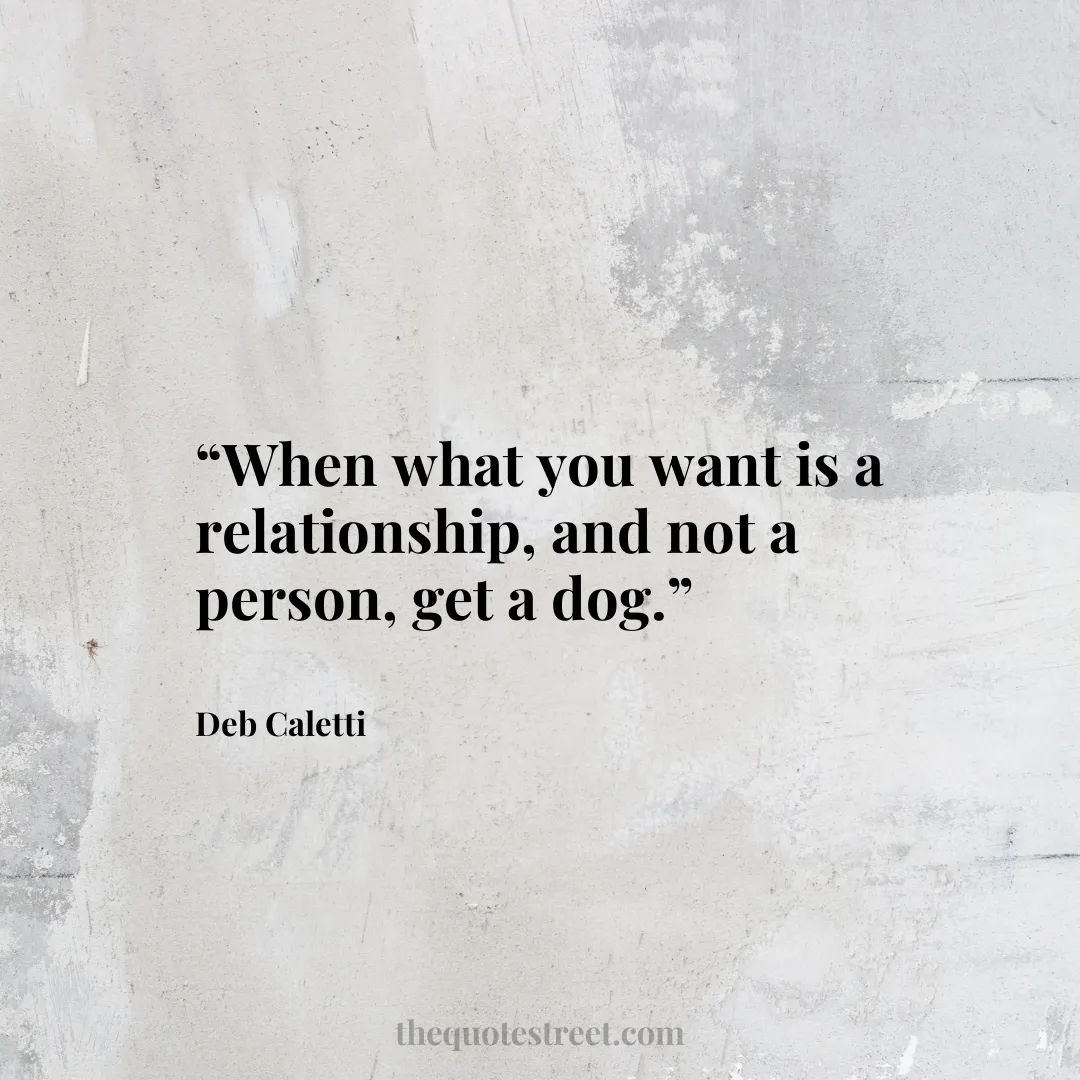 “When what you want is a relationship