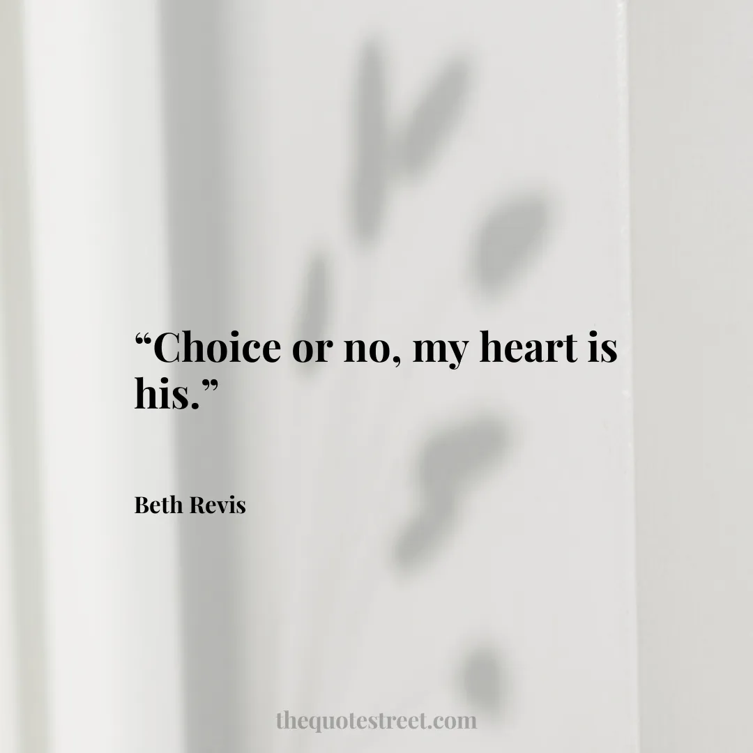“Choice or no