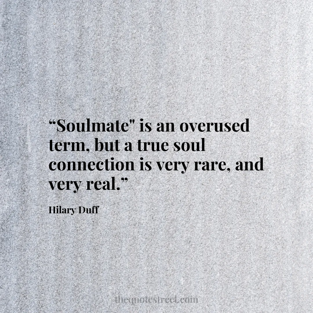 “Soulmate" is an overused term