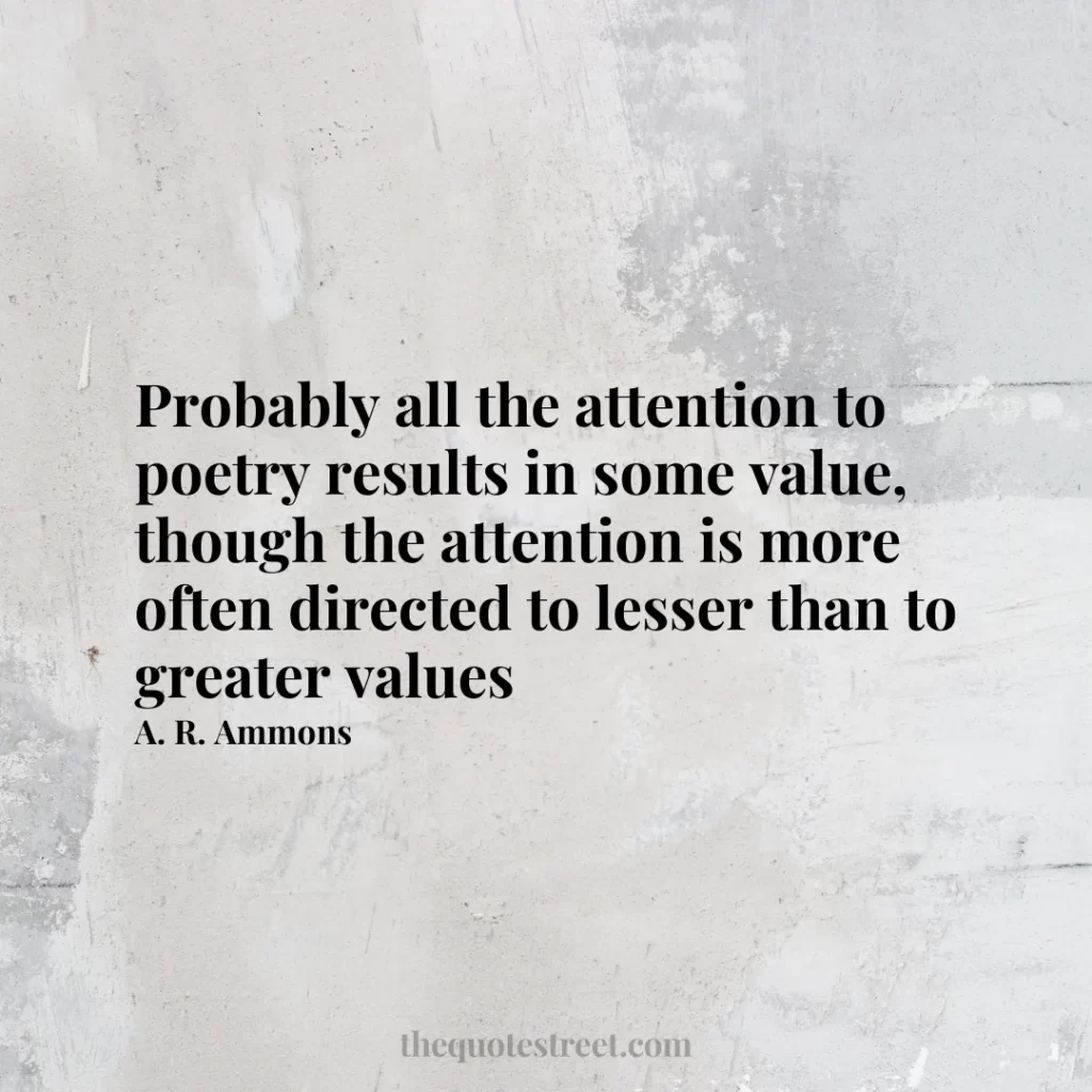 Probably all the attention to poetry results in some value