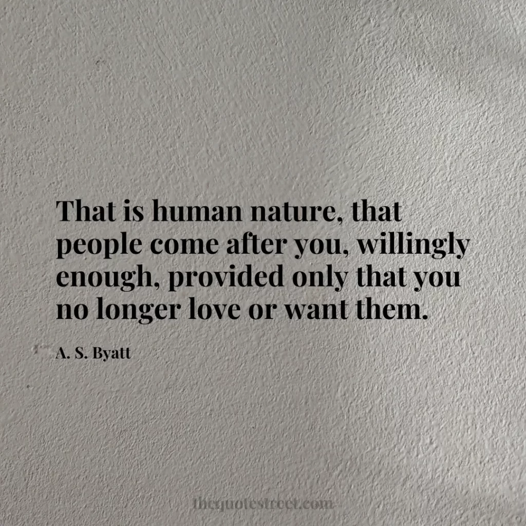 That is human nature