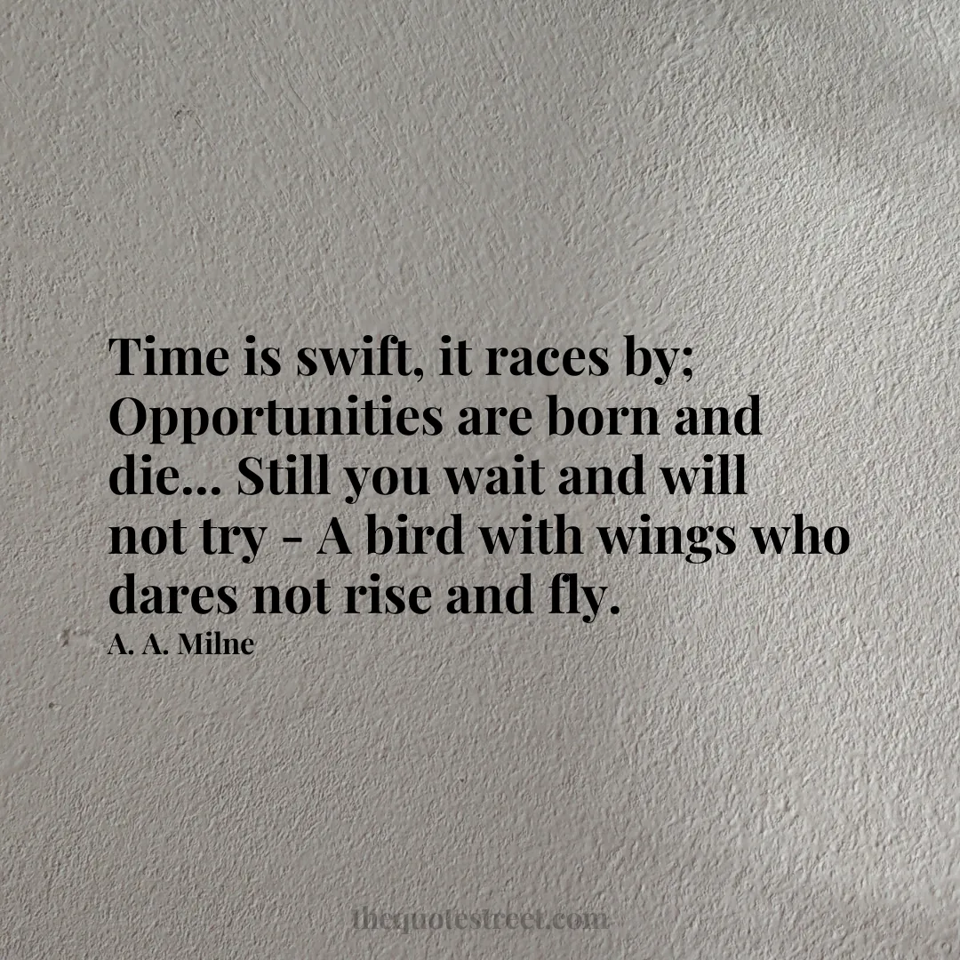 Time is swift