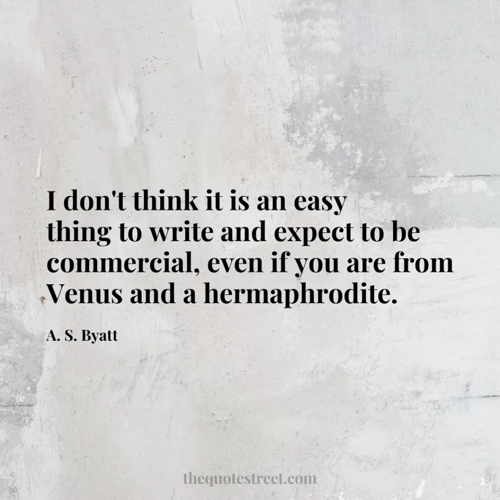 I don't think it is an easy thing to write and expect to be commercial