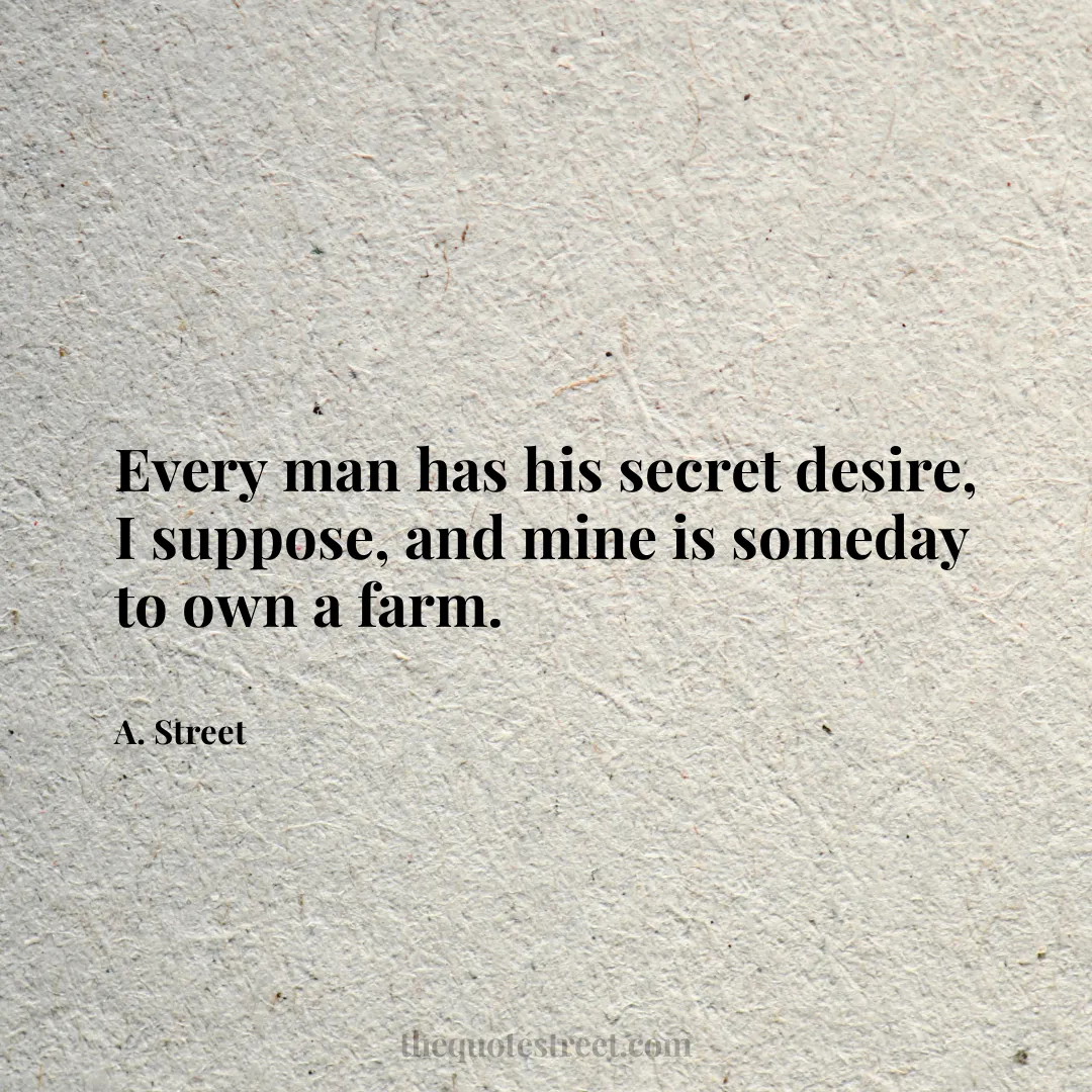Every man has his secret desire