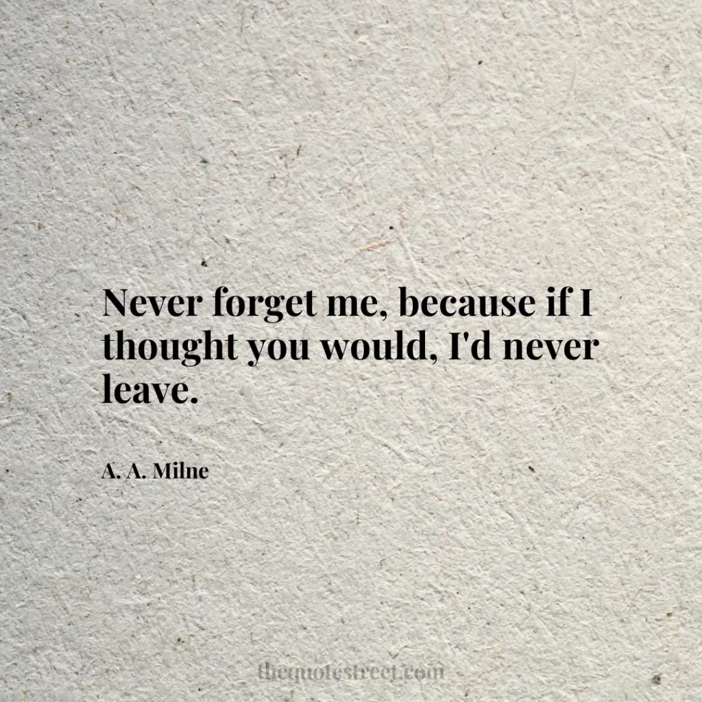 Never forget me