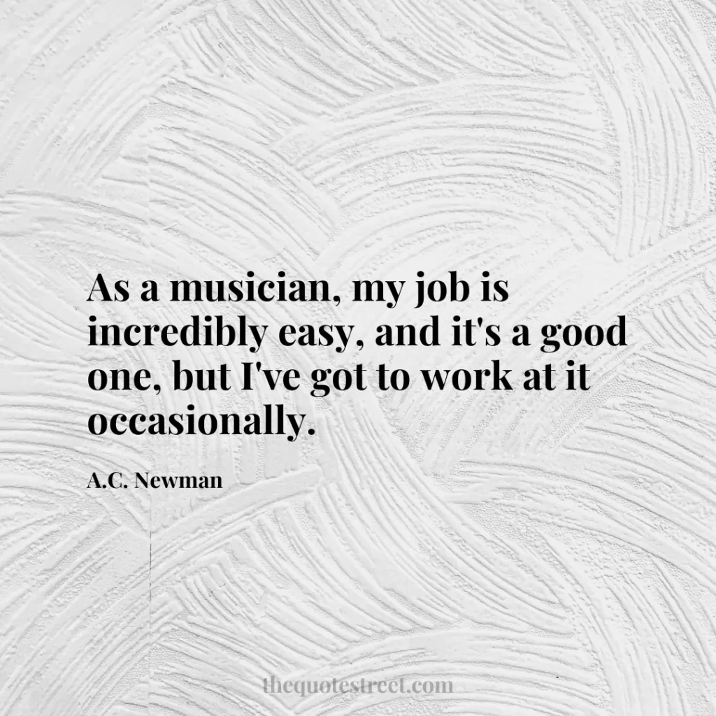 As a musician