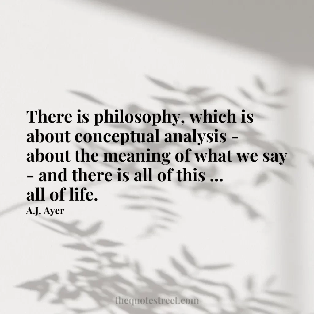 There is philosophy