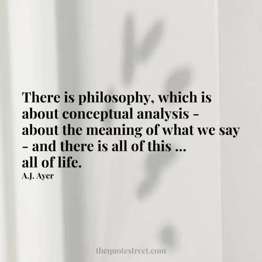 There is philosophy