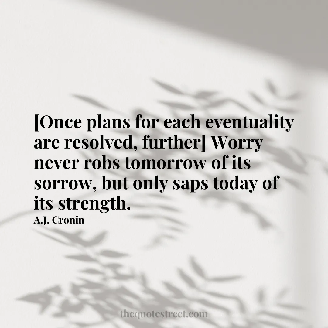 [Once plans for each eventuality are resolved