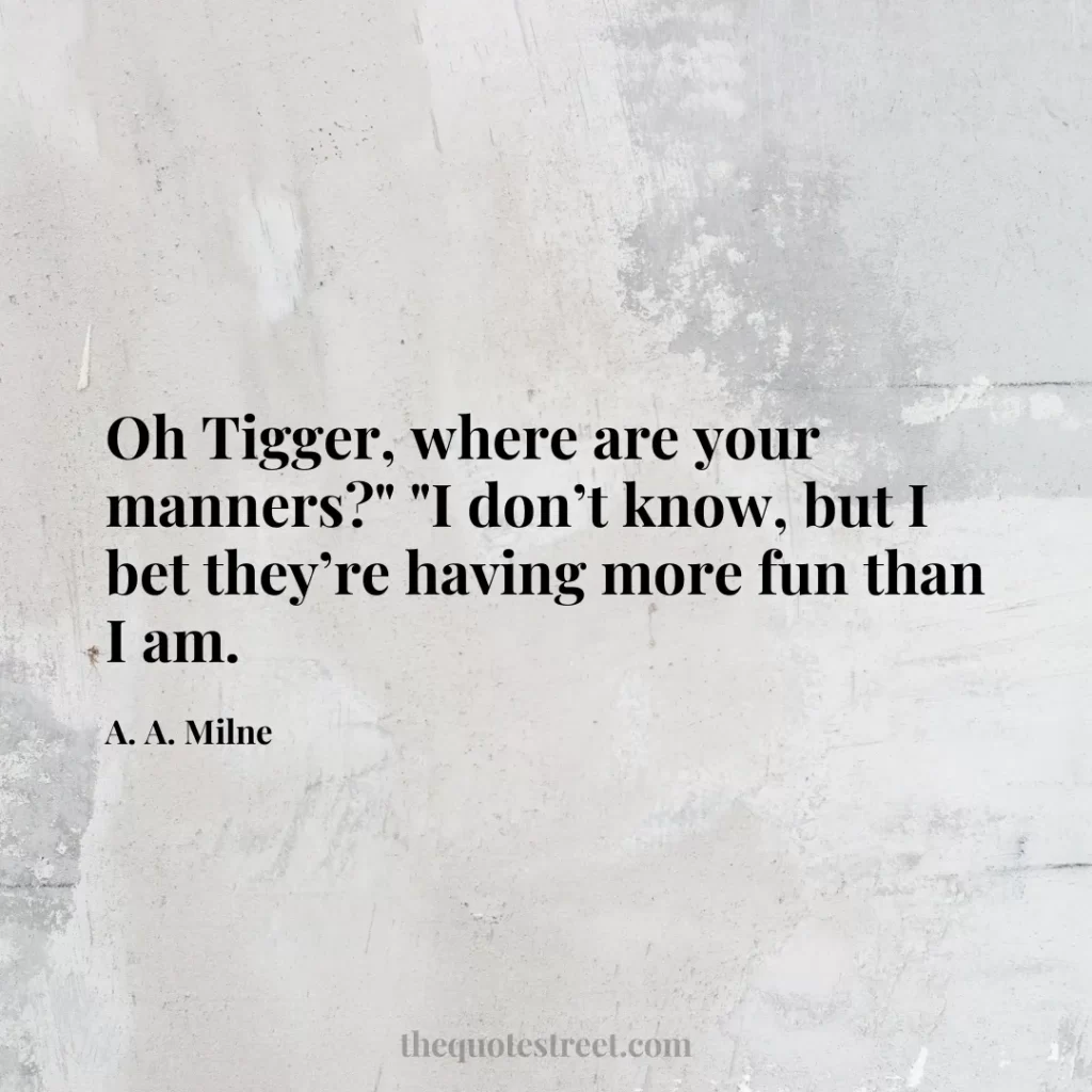 Oh Tigger