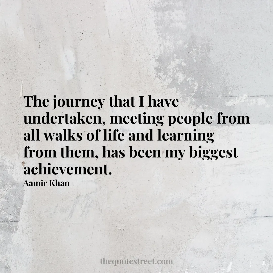 The journey that I have undertaken