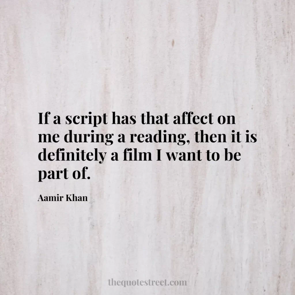 If a script has that affect on me during a reading