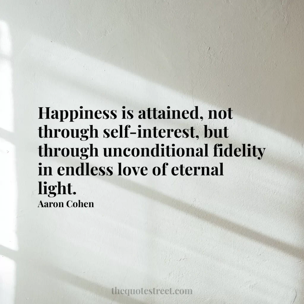 Happiness is attained