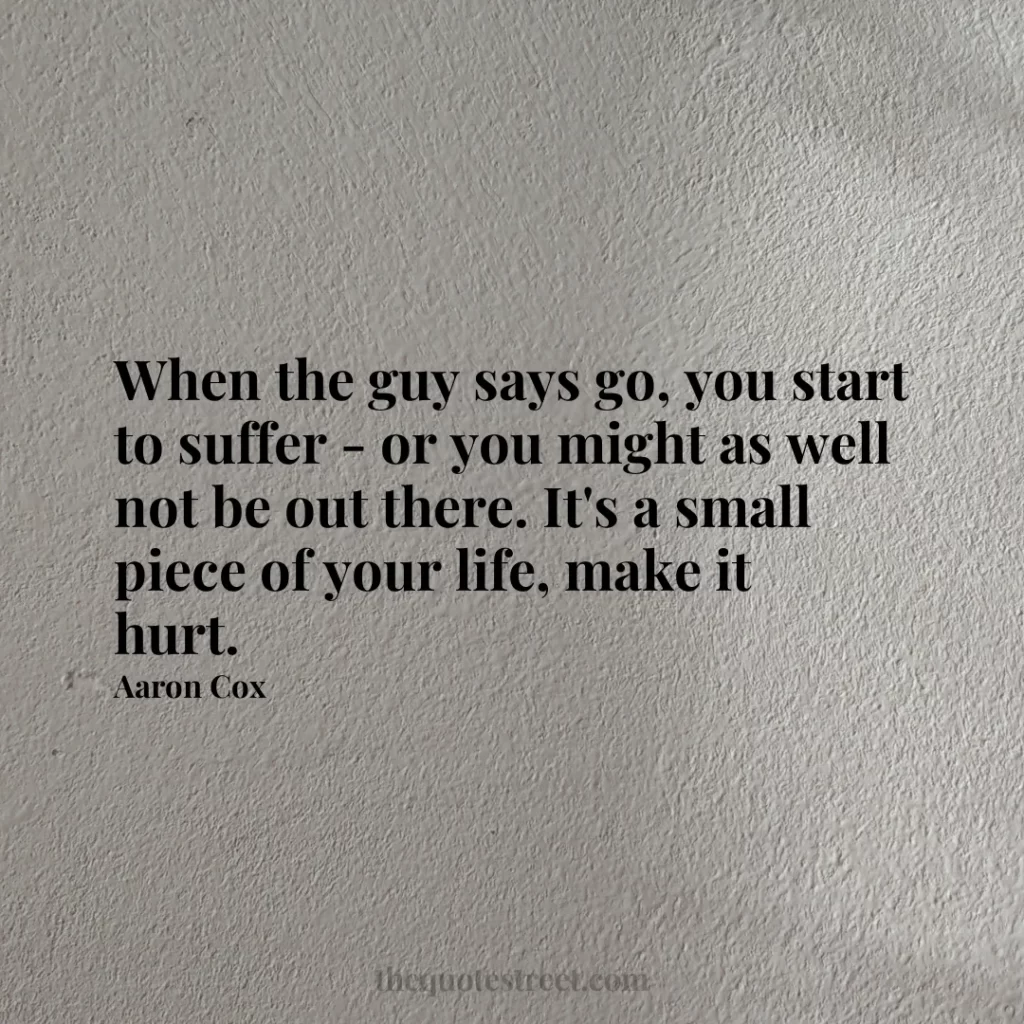 When the guy says go