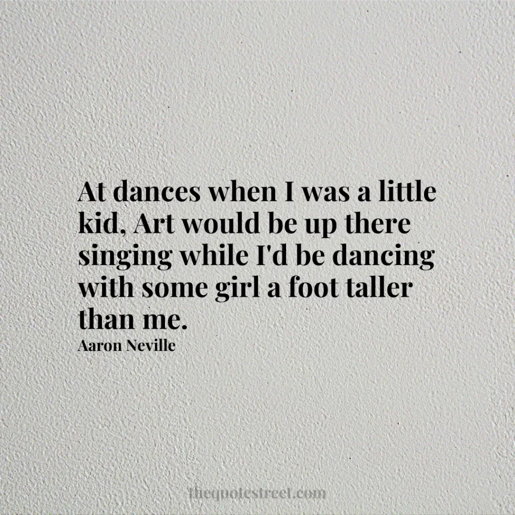 At dances when I was a little kid