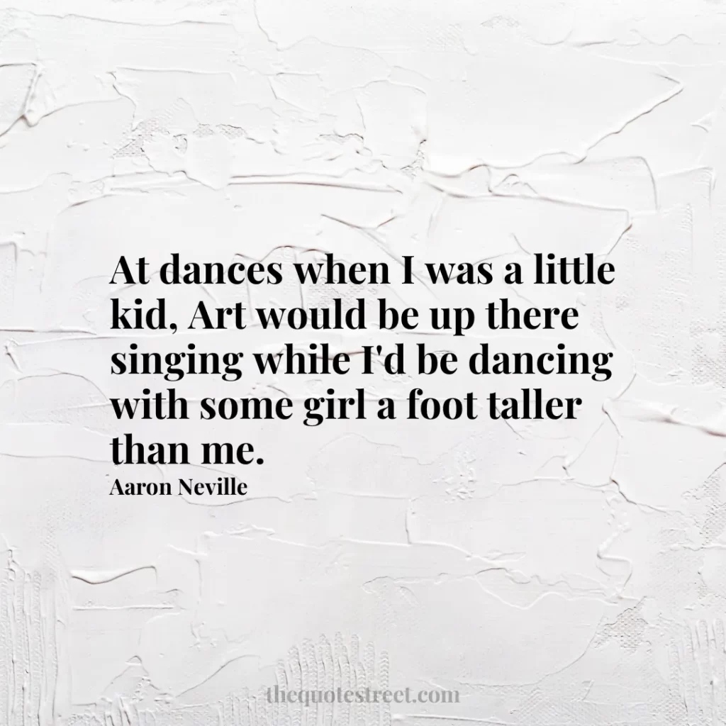 At dances when I was a little kid