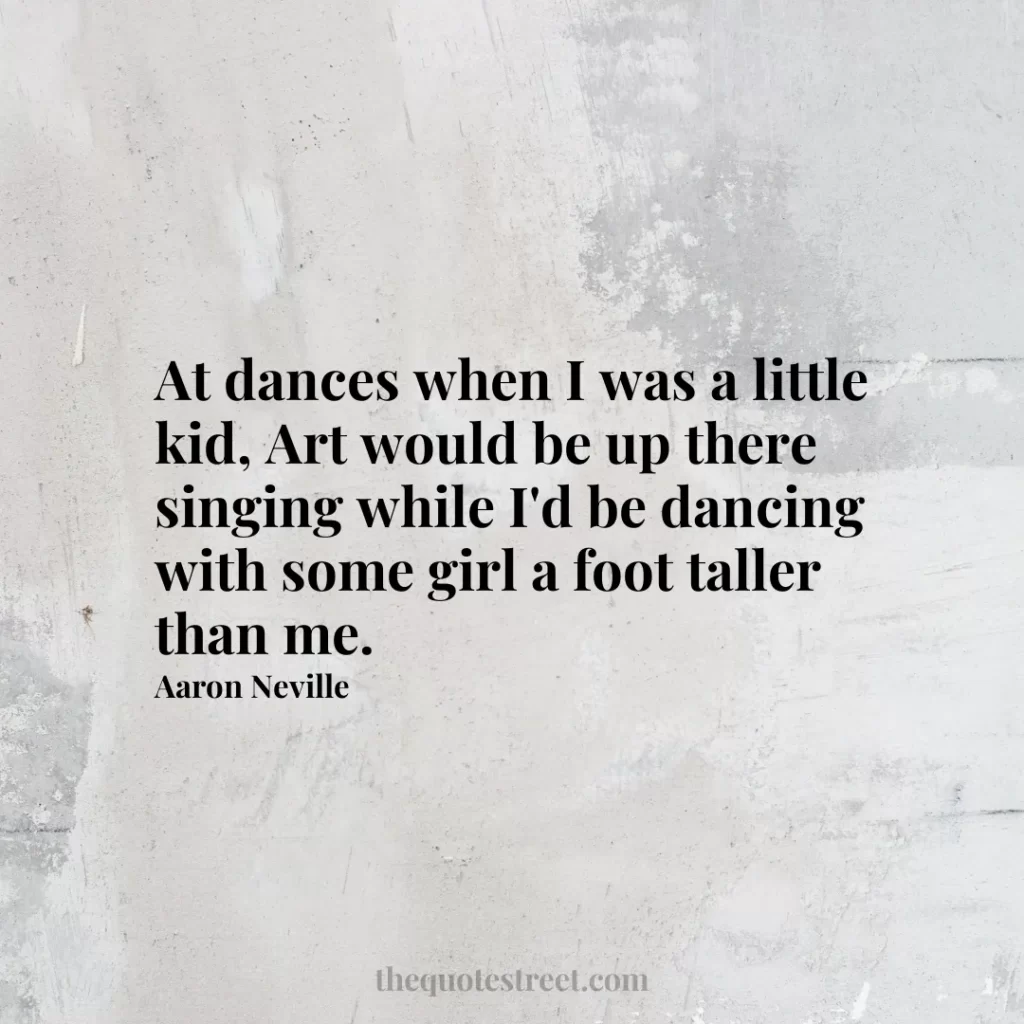 At dances when I was a little kid