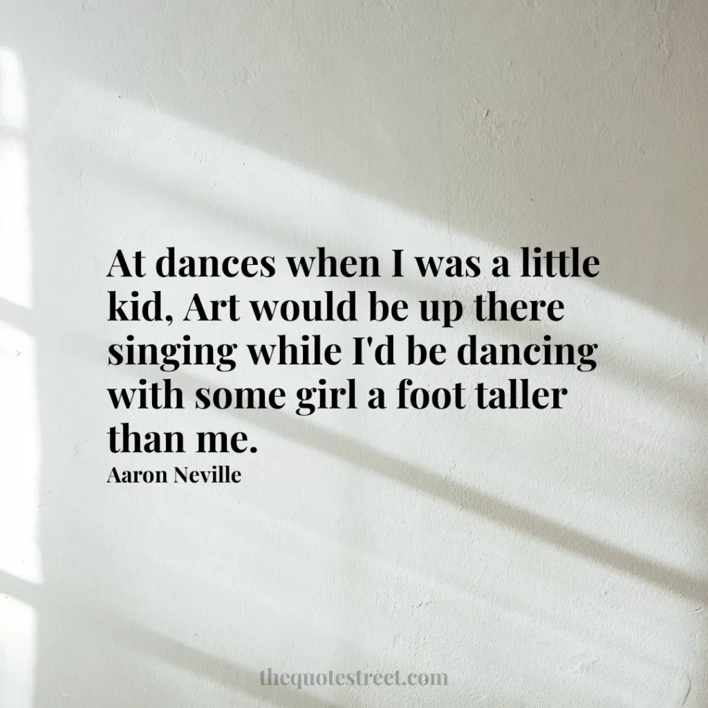 At dances when I was a little kid