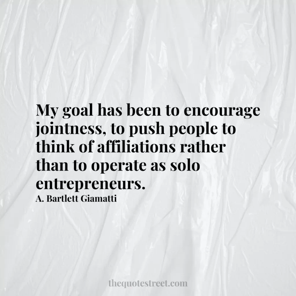 My goal has been to encourage jointness