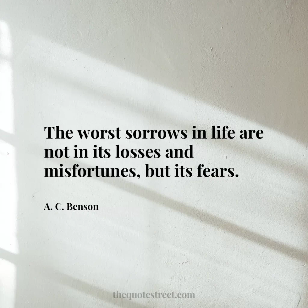 The worst sorrows in life are not in its losses and misfortunes