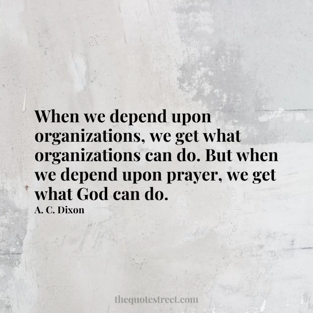 When we depend upon organizations