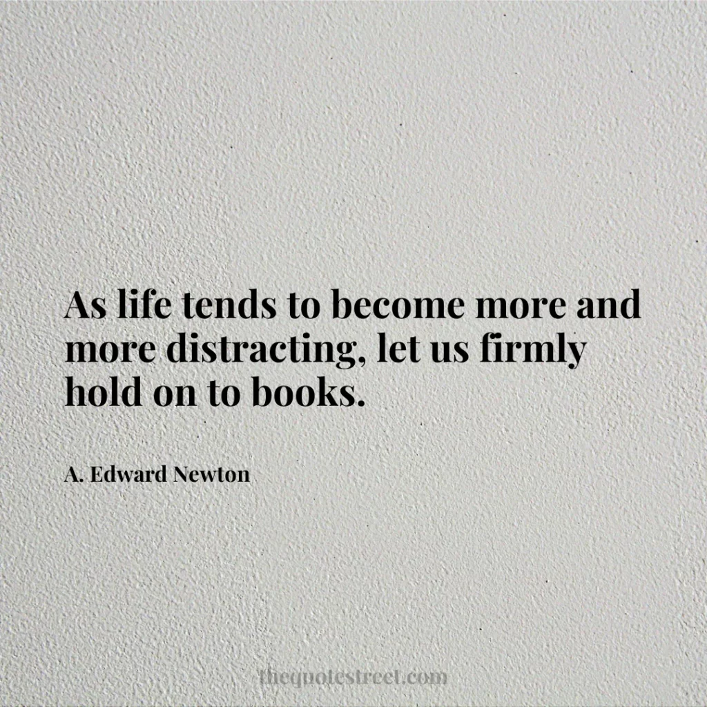 As life tends to become more and more distracting