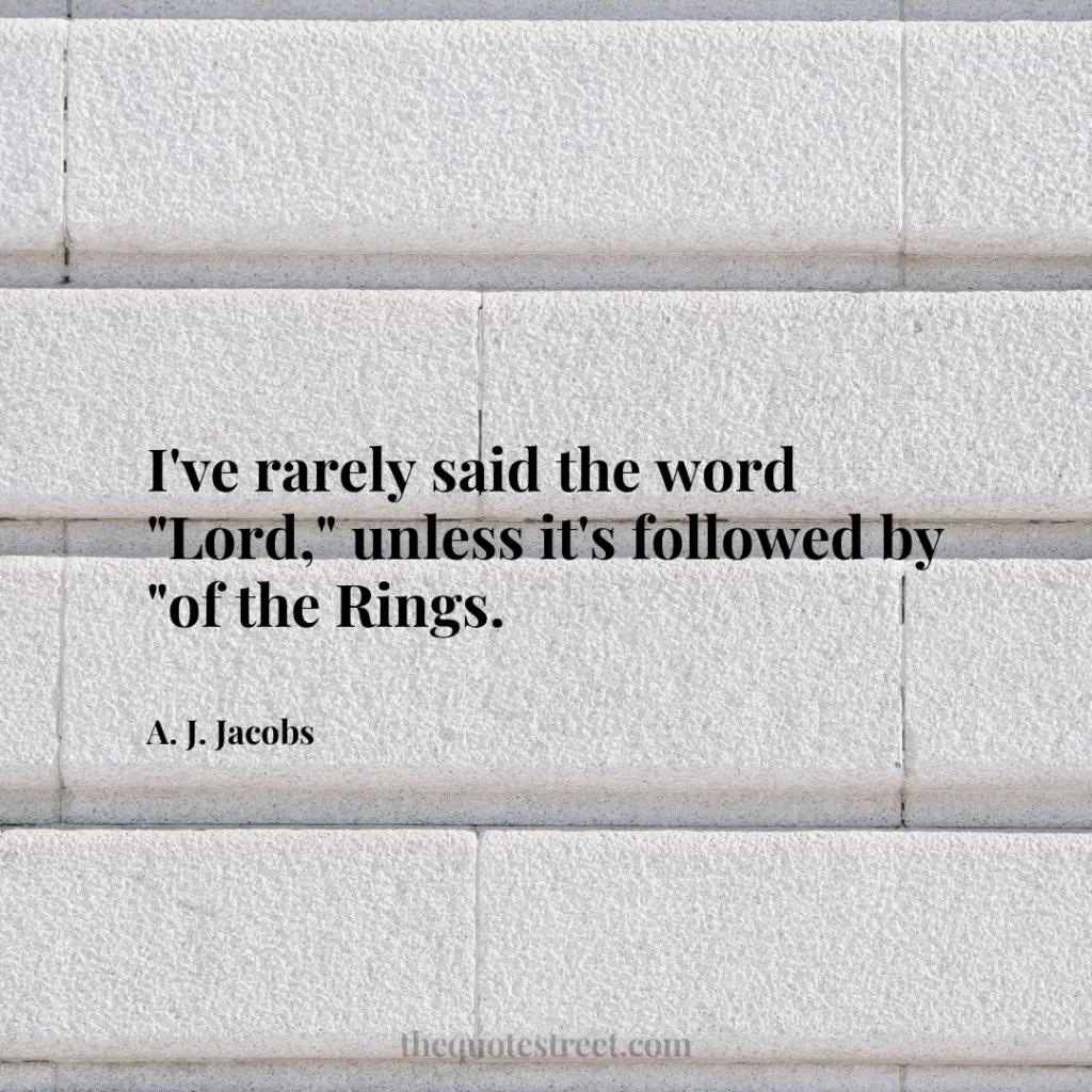 I've rarely said the word "Lord