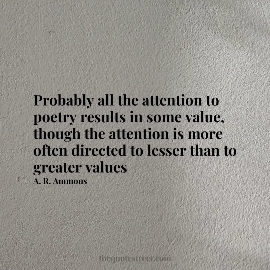 Probably all the attention to poetry results in some value