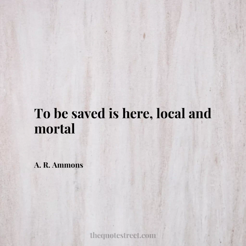 To be saved is here