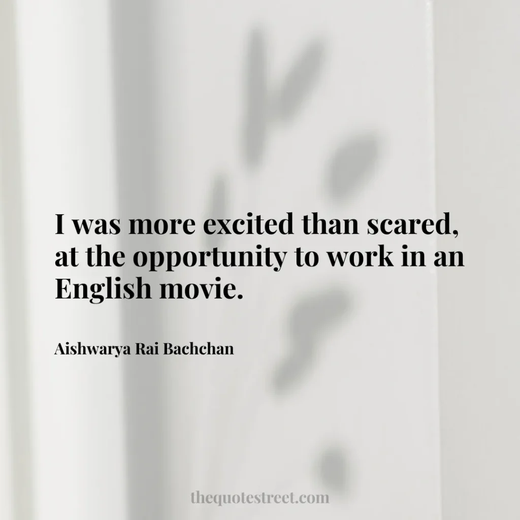 I was more excited than scared