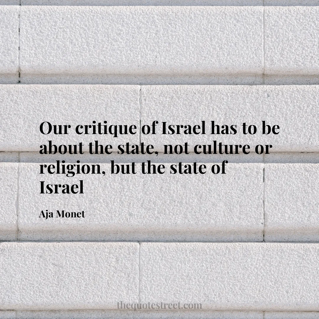 Our critique of Israel has to be about the state