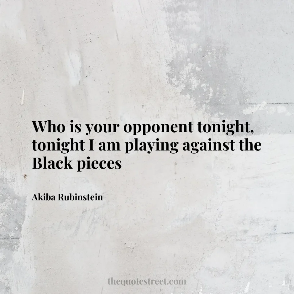 Who is your opponent tonight