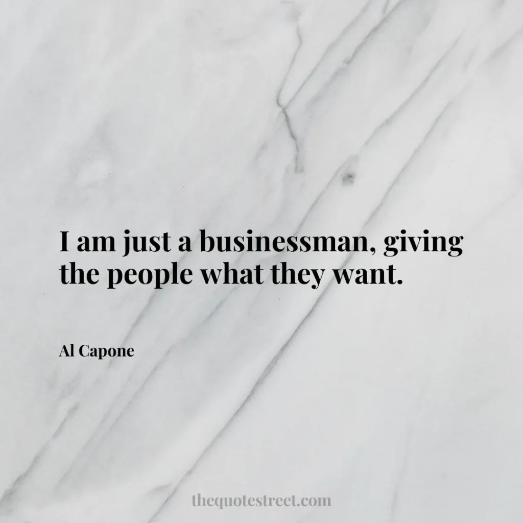 I am just a businessman