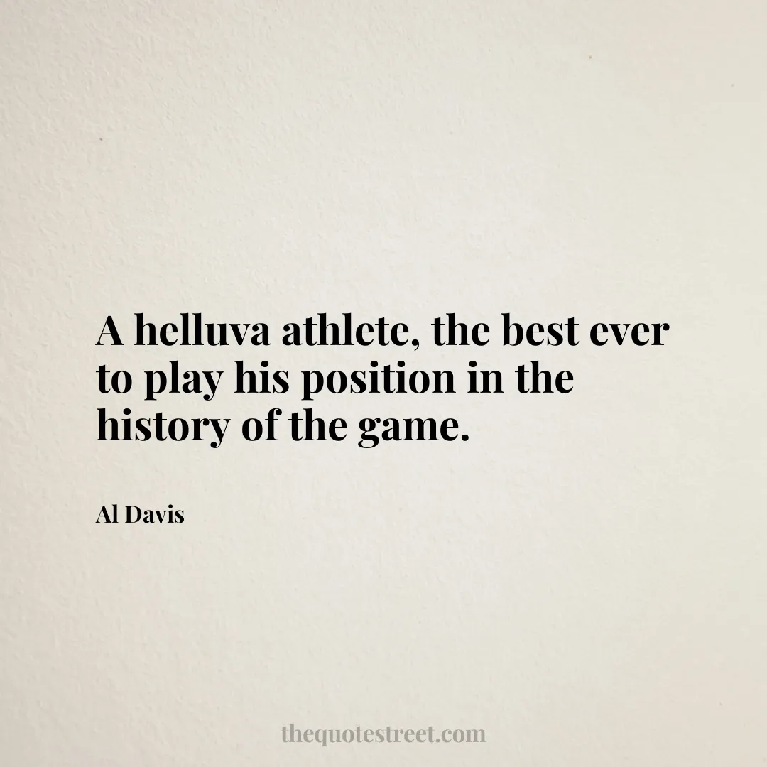 A helluva athlete