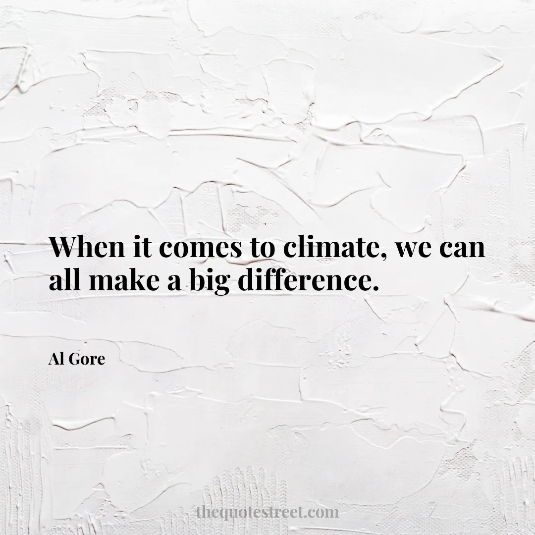 When it comes to climate