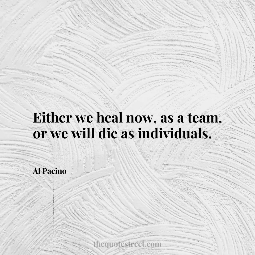 Either we heal now