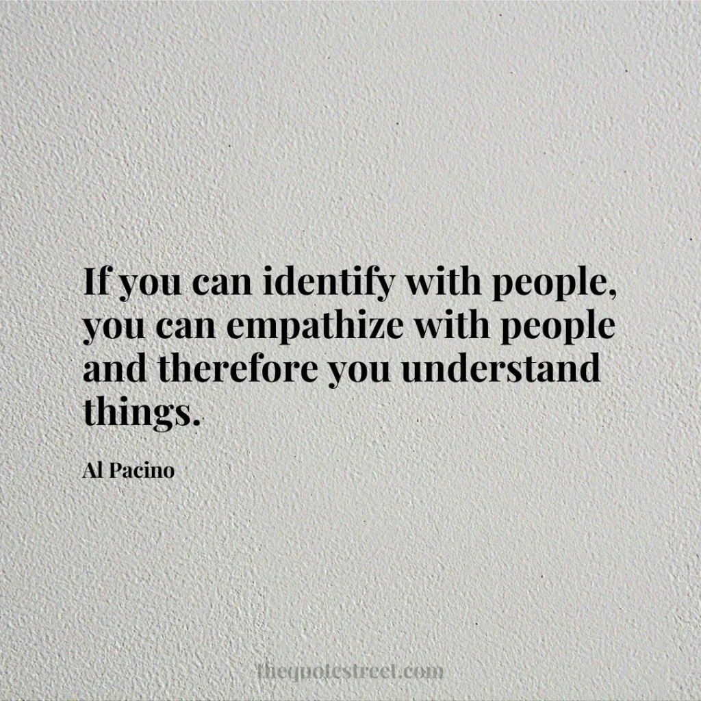 If you can identify with people