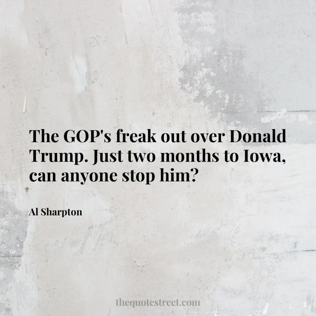 The GOP's freak out over Donald Trump. Just two months to Iowa
