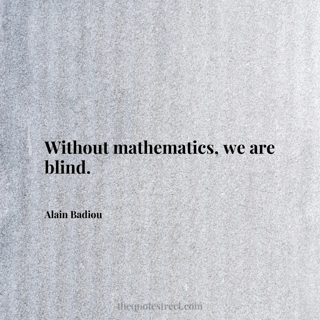 Without mathematics