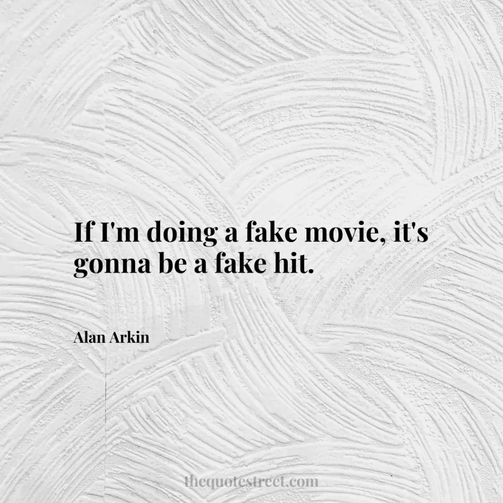 If I'm doing a fake movie