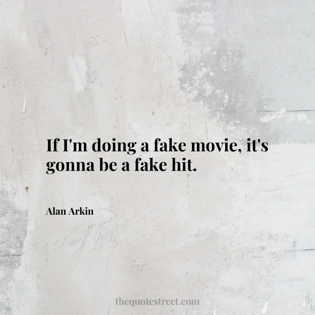 If I'm doing a fake movie