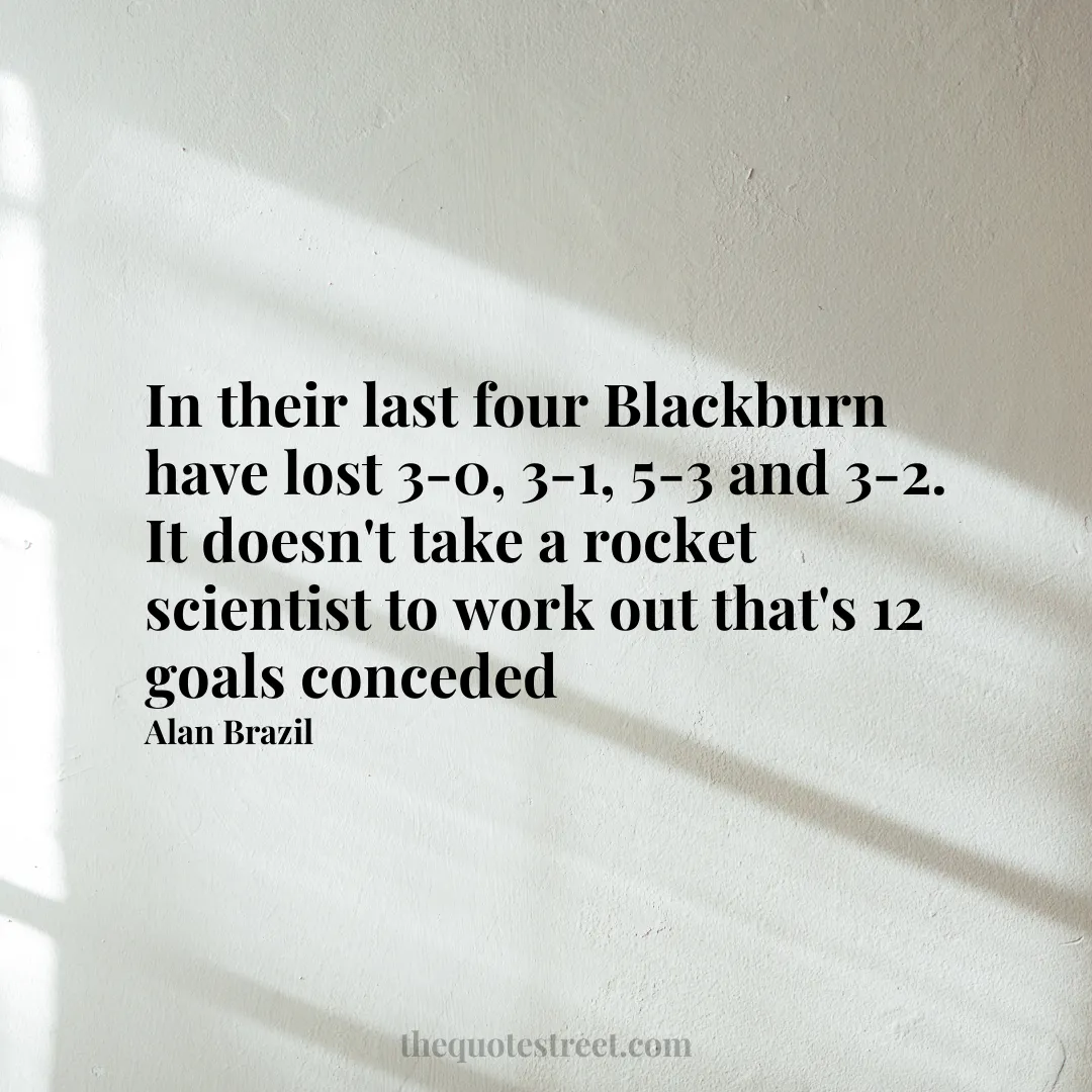 In their last four Blackburn have lost 3-0